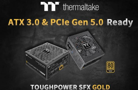 Thermaltake推出符合ATX 3.0标准的Toughpower SFX Gold系列