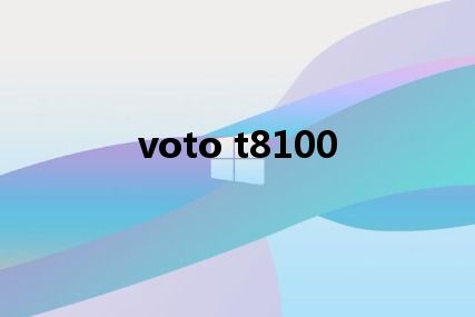 voto t8100