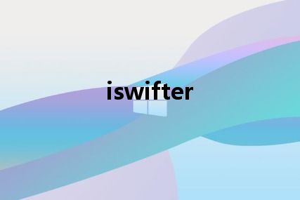 iswifter
